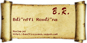 Bánffi Roxána névjegykártya